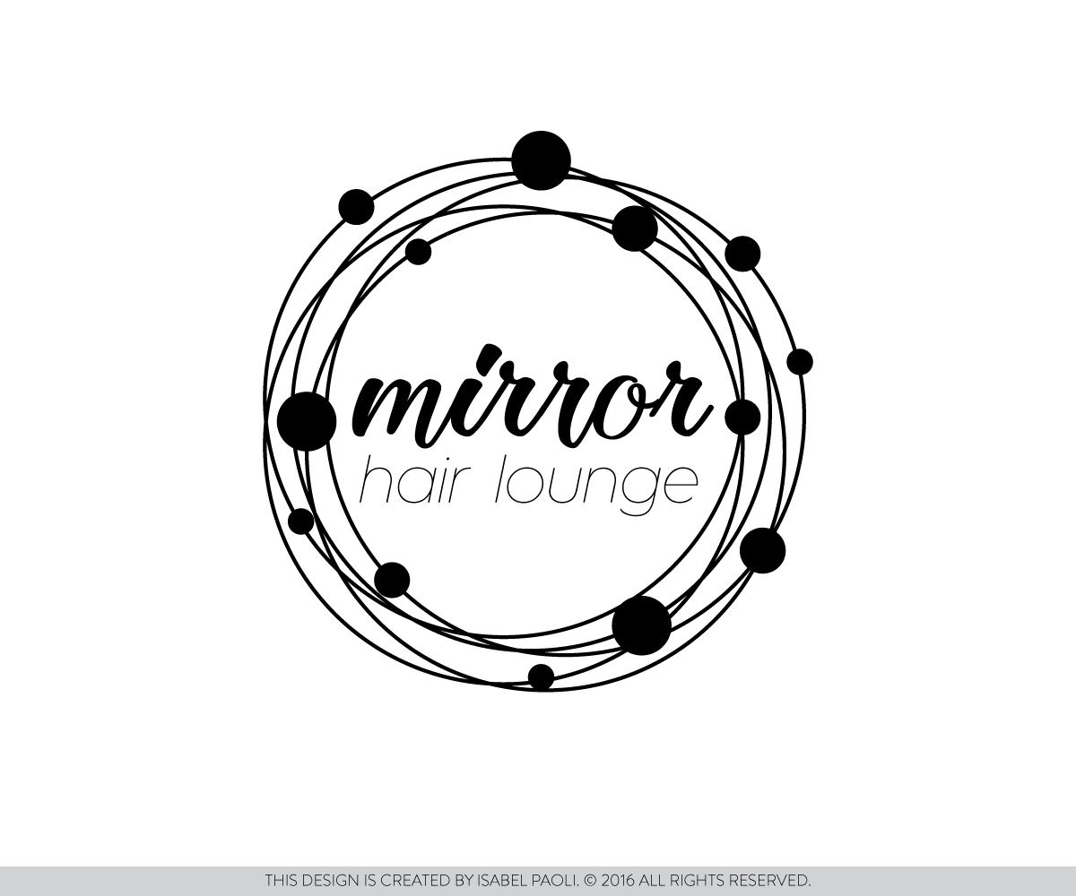 Logo Design by isabel paoli for mirror hair lounge | Design #10603229