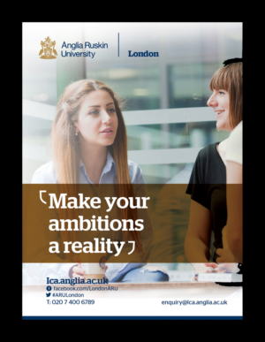 Advertisement Design by D Creative for Anglia Ruskin University London | Design: #10656916