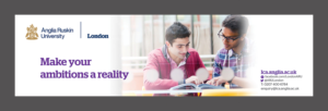 Advertisement Design by D Creative for Anglia Ruskin University London | Design: #10689897