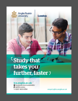 Advertisement Design by D Creative for Anglia Ruskin University London | Design: #10689900