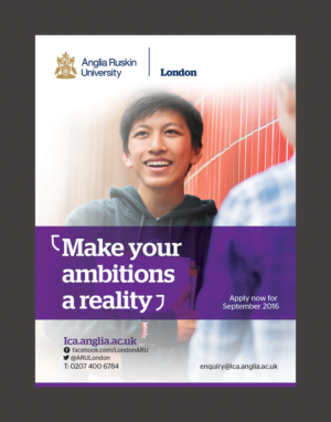 Advertisement Design by D Creative for Anglia Ruskin University London | Design: #10706895