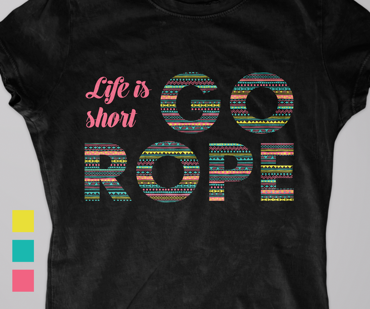 T-shirt Design by alice for Go Rope Clothing Co. | Design #10619916