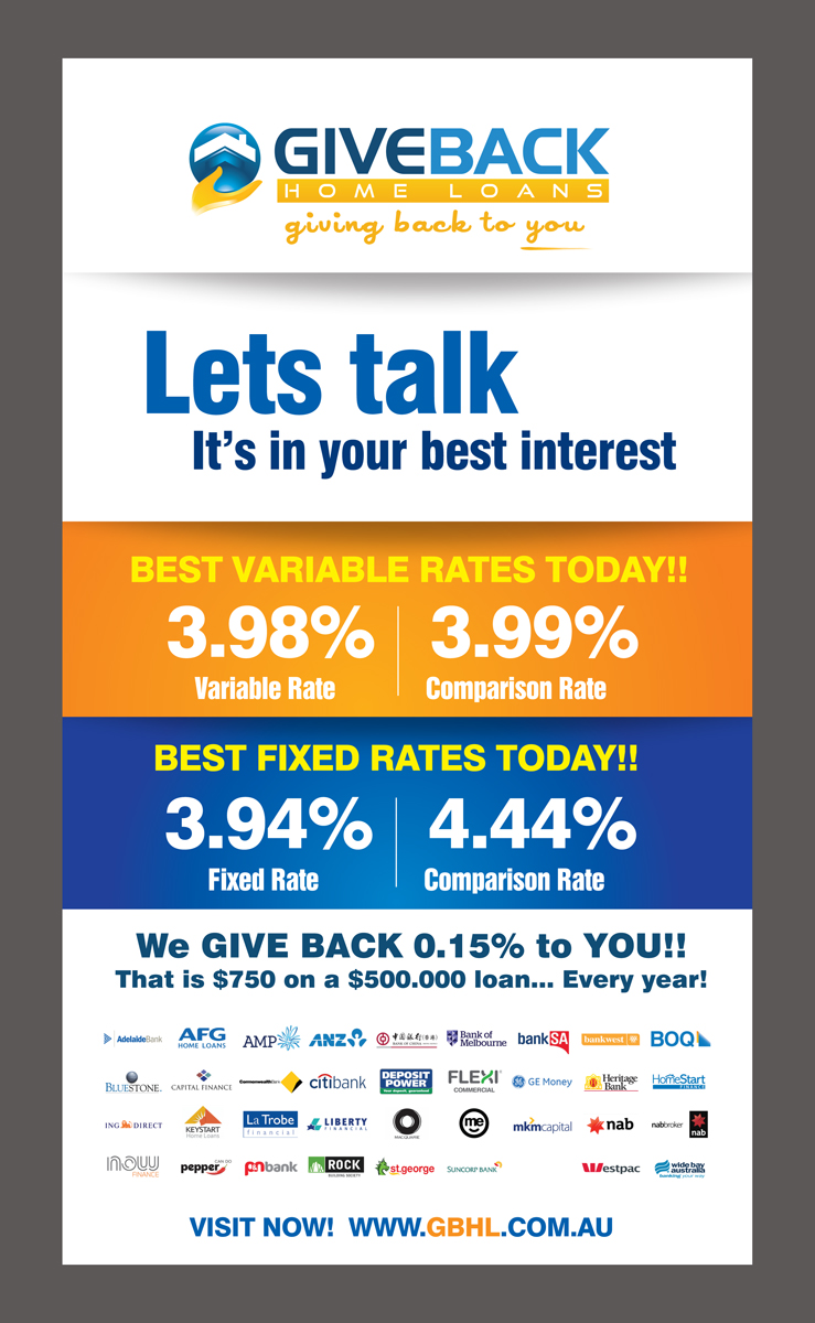 Signage Design by rkailas for Give Back Home Loans | Design #10637930