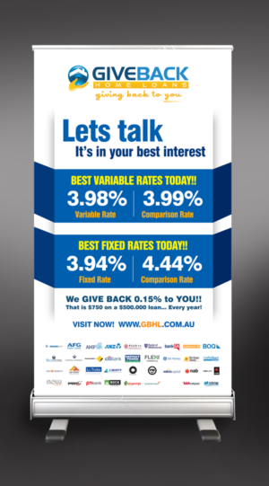 Signage Design by rkailas for Give Back Home Loans | Design: #10643692