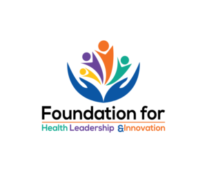 Design de Logo par Batas pour Foundation for Health Leadership & Innovation | Design : #10800399