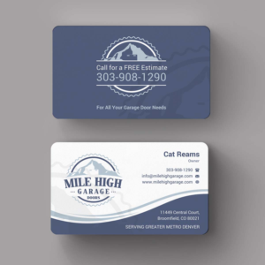 Business Card Design by INDIAN_Ashok for Mile High Garage Door Sales & Repair | Design: #10827594