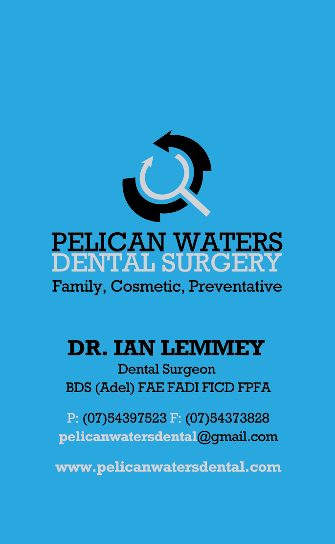 Business Card Design by diRtY.EMM for Pelican Waters Dental Surgery | Design #2270528