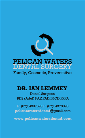 Business Card Design by diRtY.EMM for Pelican Waters Dental Surgery | Design: #2270528