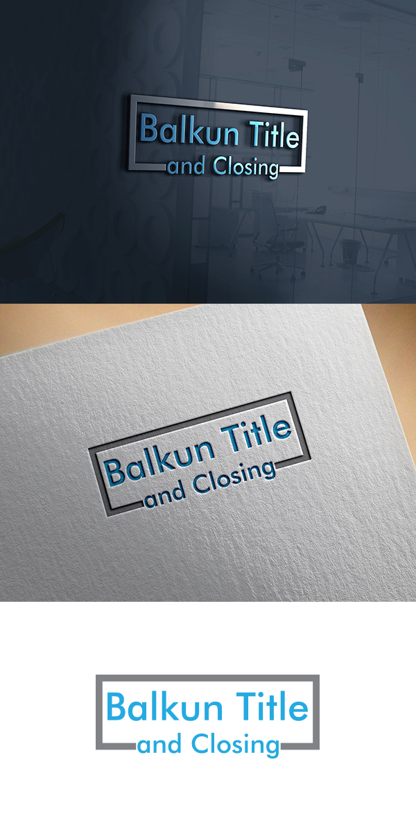 Logo Design by saeinpahore41504 for Balkun Title and Closing | Design #10949360