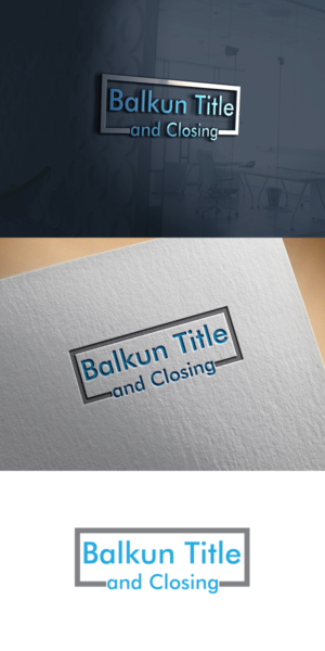Logo Design by saeinpahore41504 for Balkun Title and Closing | Design: #10949360