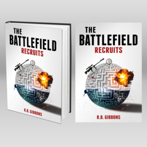 The Battlefield Recruits--Young Adult Sci-fi Adventure Novel | Design de Couverture de Livre par dienel96