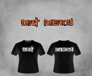 T-shirt Design by SpaGGy for Dirt Merch PTY LTD | Design: #11449920