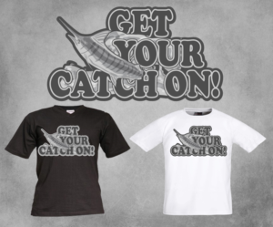 Diseño de Camiseta por SpaGGy para Reel Catch LLC | Diseño: #11595077