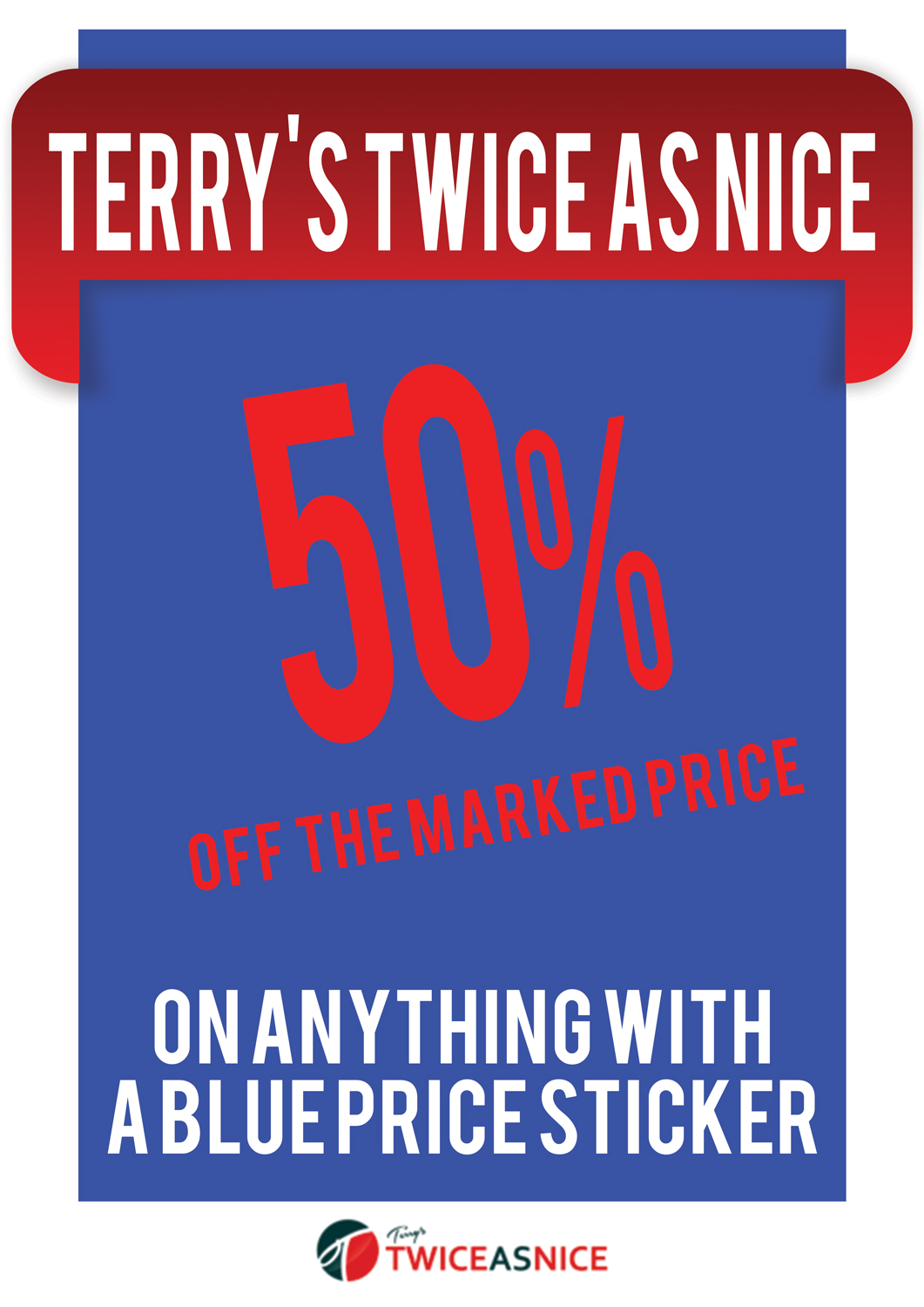 Poster Design by leuchi for Terry's Twice As Nice | Design #11566882
