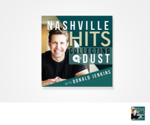 Nashville Hits Collecting Dust | Design de Podcast par Justin.Design.PH