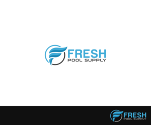 Logo Design by cheez_O for Fresh & Clear Pool Service Inc. | Design: #11769186