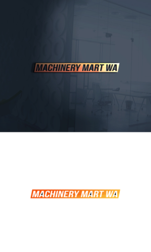 Logo Design by logo_s for Machinery Mart WA | Design: #11704105