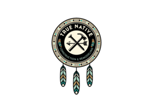 True Native Construction and Remodeling | Diseño de Logo por Mandy Illustrator