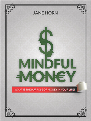Mindful Money needs a book cover | Diseño de portada de libro por Visualland