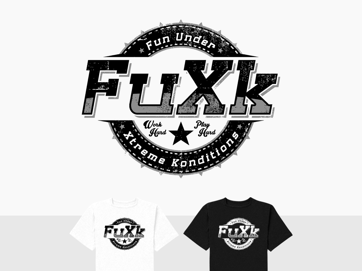 T-shirt Design by STierney for FuXk LLC | Design: #11771572