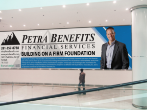 Signage Design by Impressive Solutions for Petra Benefits Financial Services | Design: #11824085