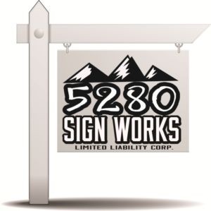 Design de Logo par hscrowl pour 5280 Sign Works LLC | Design #11851058