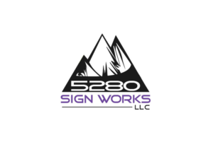 Logo Design by MoinCreation for 5280 Sign Works LLC | Design: #11850816