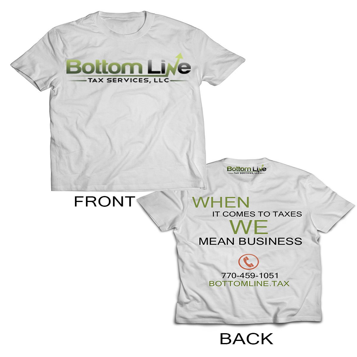 T-shirt Design by SalmanAhmed897 for Bottom Line Tax Services, LLC | Design #11851277