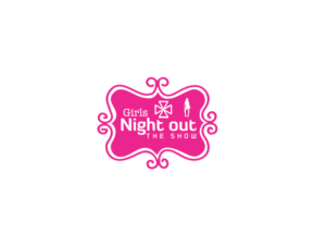 Logo-Design von salam1891991 für GIRLS NIGHT OUT THE SHOW | Design: #11845086
