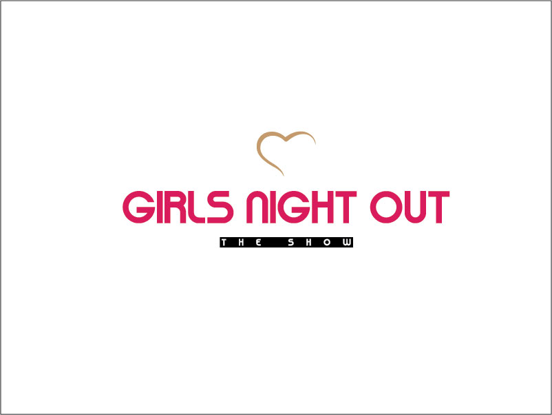 Diseño de Logo por hrahman25091979 para GIRLS NIGHT OUT THE SHOW | Diseño #11845475