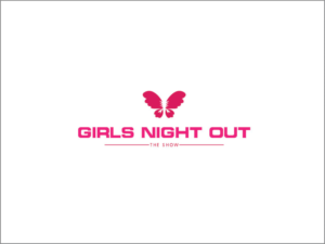 Diseño de Logo por hrahman25091979 para GIRLS NIGHT OUT THE SHOW | Diseño: #11845496