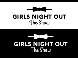 Logo-Design von hrahman25091979 für GIRLS NIGHT OUT THE SHOW | Design: #11845692