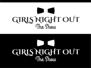 Logo-Design von hrahman25091979 für GIRLS NIGHT OUT THE SHOW | Design: #11845861