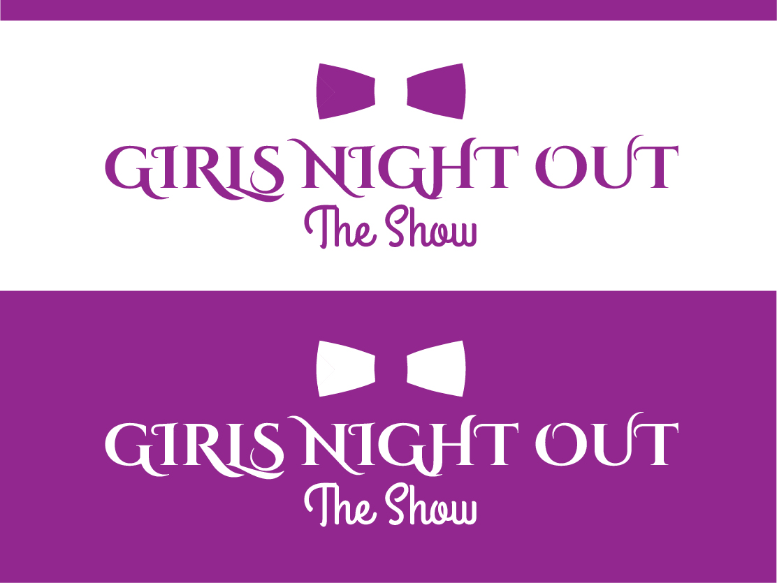 Logo-Design von hrahman25091979 für GIRLS NIGHT OUT THE SHOW | Design #11845864