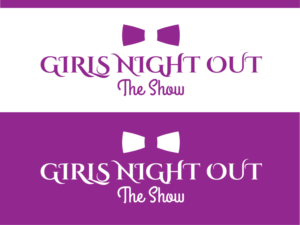 Logo-Design von hrahman25091979 für GIRLS NIGHT OUT THE SHOW | Design: #11845864