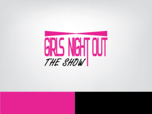 Diseño de Logo por ihossain14091992 para GIRLS NIGHT OUT THE SHOW | Diseño: #11845623