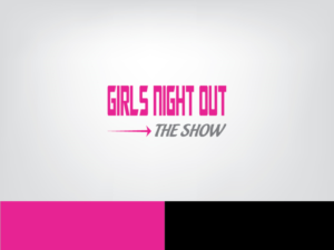 Diseño de Logo por ihossain14091992 para GIRLS NIGHT OUT THE SHOW | Diseño: #11845626