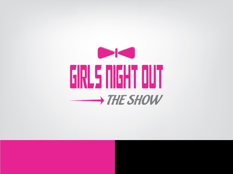Design de Logo par ihossain14091992 pour GIRLS NIGHT OUT THE SHOW | Design #11845641