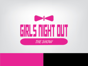 Diseño de Logo por ihossain14091992 para GIRLS NIGHT OUT THE SHOW | Diseño: #11845642