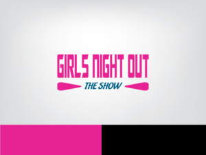 Diseño de Logo por ihossain14091992 para GIRLS NIGHT OUT THE SHOW | Diseño: #11845649