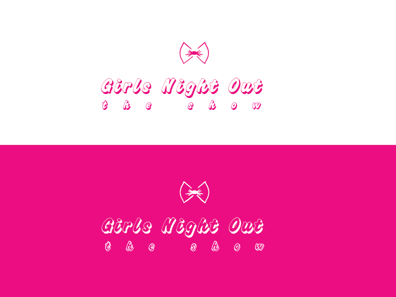 Logo Design by sislam30031991 for GIRLS NIGHT OUT THE SHOW | Design #11846534