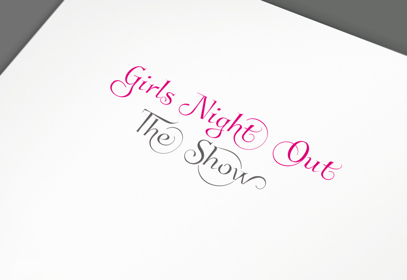Logo Design by atalab for GIRLS NIGHT OUT THE SHOW | Design #11877124