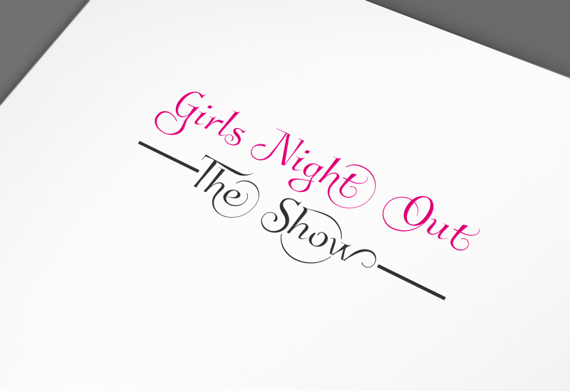 Logo Design by atalab for GIRLS NIGHT OUT THE SHOW | Design #11877125