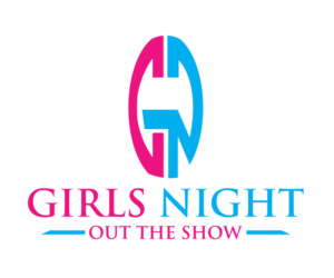 Diseño de Logo por H M SUMON para GIRLS NIGHT OUT THE SHOW | Diseño: #11852724