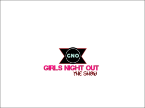 Diseño de Logo por jabin para GIRLS NIGHT OUT THE SHOW | Diseño: #11845799