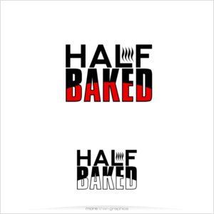 Logo Design by vladst2004 for Half Baked / S&S Group | Design: #11870297
