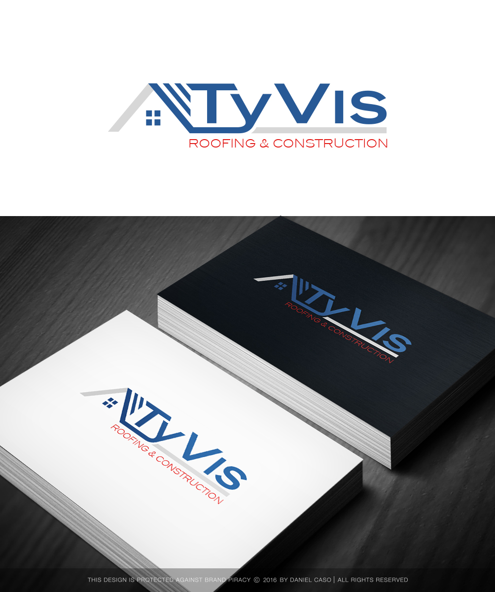 Diseño de Logo por Daniel Caso Design para Tyvis Roofing & Construction, Inc. | Diseño #11982229