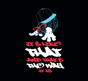 BREAK'N BRAINS - RUN DMC ATTITUDE | T-Shirt-Design von Synthesis