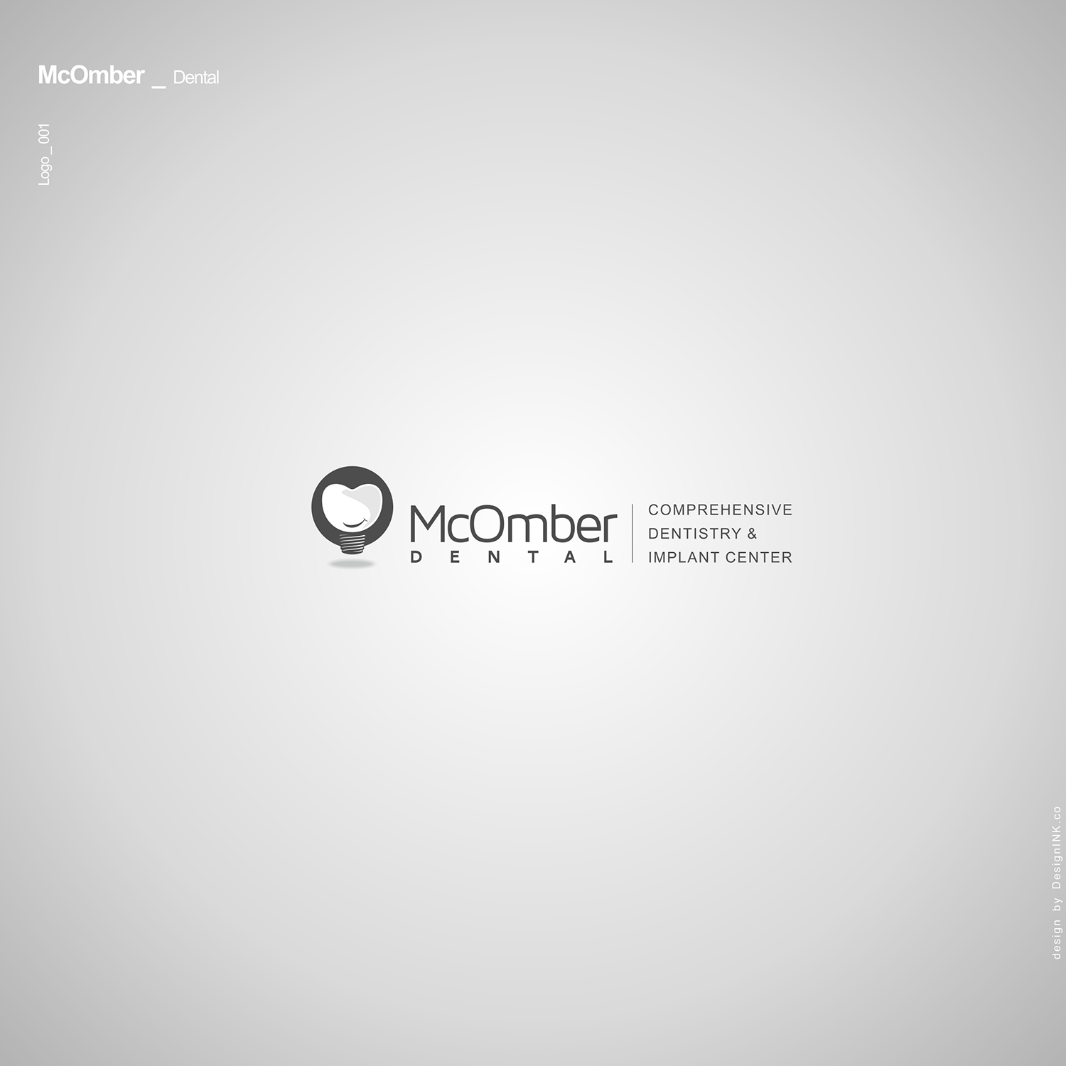 Logo-Design von AU9USTO für McOmber Dental | Design #12307020