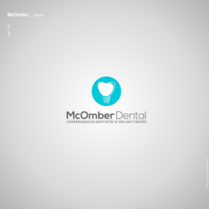 Logo Design by AU9USTO for McOmber Dental | Design: #12342379